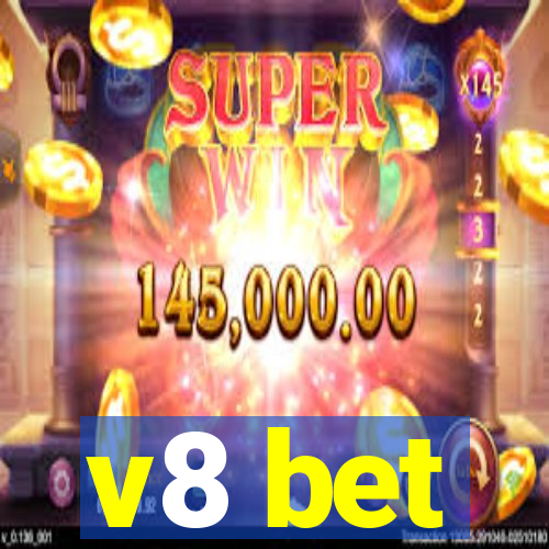 v8 bet
